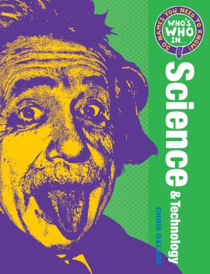 Who s Who in Science and Technology Oxlade Chris 