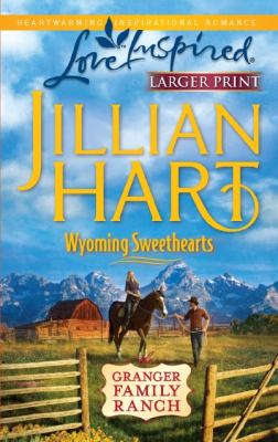 Wyoming Sweethearts Hart Jillian 