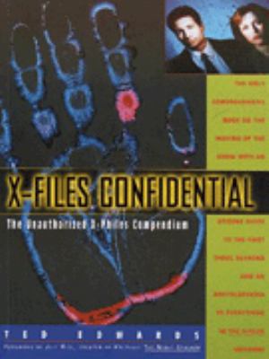  X FILES CONFIDENTIAL Ted Edwards 