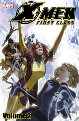 X Men First Class Volume 2 Parker Jeff 