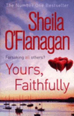  YOURS FAITHFULLY Sheila O Flanagan 