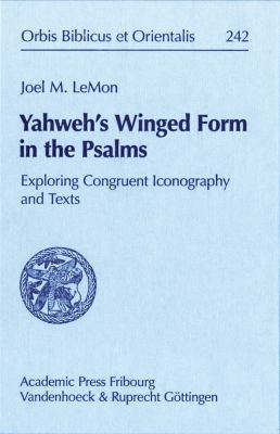 Yahweh s Winged Form in the Psalms Lemon Joel M 