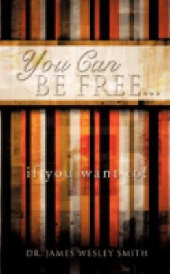 You Can Be Free If You Want To 