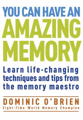 You Can Have an Amazing Memory O Brien Dominic 