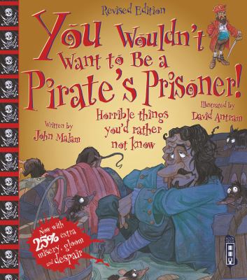 You Wouldn t Want to be a Pirate s Prisoner Malam John 