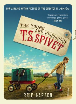 Young and Prodigious T S Spivet Larsen Reif 